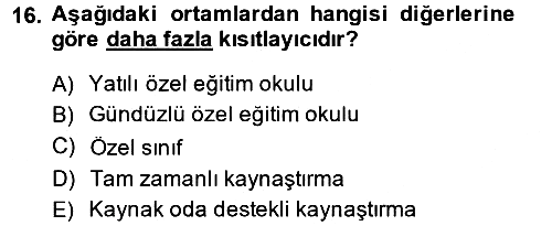 Özel Öğretim Yöntemleri 2 2014-2015 Dönem Sonu Sınavı - 16. soru