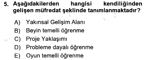 Özel Öğretim Yöntemleri 2 2016-2017 Dönem Sonu Sınavı - 5. soru