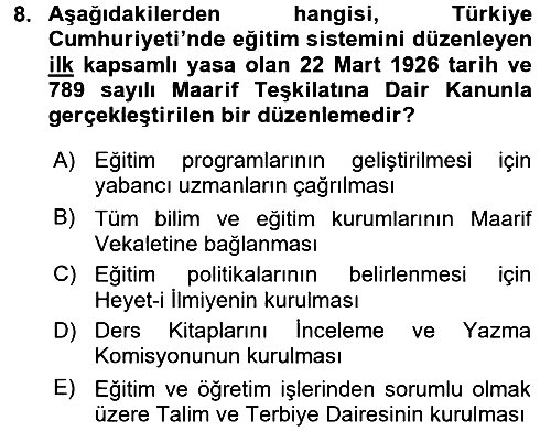 Türk Eğitim Tarihi 2016-2017 3 Ders Sınavı - 8. soru