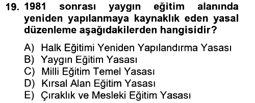 Türk Eğitim Tarihi 2012-2013 Dönem Sonu Sınavı - 19. soru