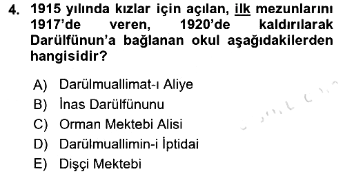 Türk Eğitim Tarihi 2016-2017 Dönem Sonu Sınavı - 4. soru