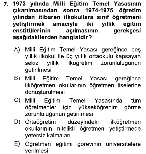 Türk Eğitim Tarihi 2015-2016 Tek Ders Sınavı - 7. soru