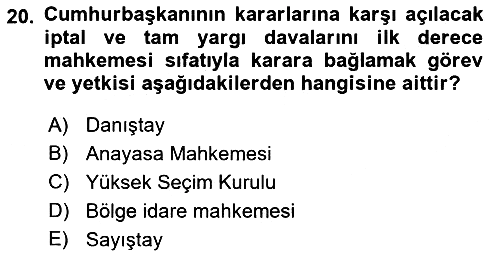Anayasa 2 2021-2022 Yaz Okulu Sınavı - 20. soru