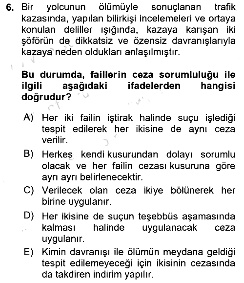 Ceza Hukukuna Giriş 2021-2022 Dönem Sonu Sınavı - 6. soru