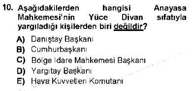 Hukukun Temel Kavramları 1 2012-2013 Tek Ders Sınavı - 10. soru