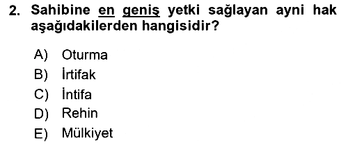 Hukukun Temel Kavramları 2 2018-2019 Ara Sınav - 2. soru