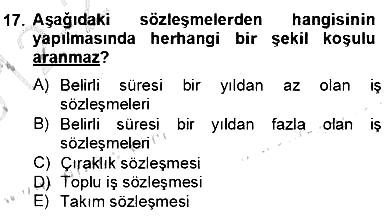Hukukun Temel Kavramları 2 2012-2013 Dönem Sonu Sınavı - 17. soru