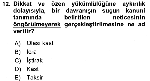 Hukukun Temel Kavramları 2 2017-2018 Dönem Sonu Sınavı - 12. soru