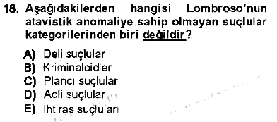 Kriminoloji 2012-2013 Ara Sınav - 18. soru