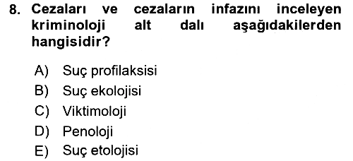 Kriminoloji 2017-2018 Ara Sınav - 8. soru
