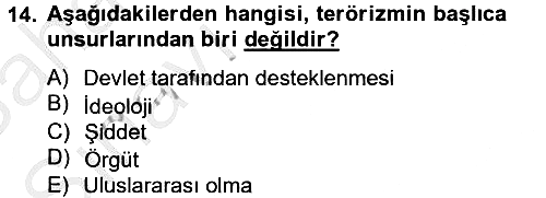Özel Güvenlik Hizmetlerinde Güvenlik Önlemleri 2012-2013 Ara Sınav - 14. soru