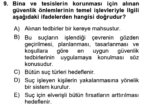 Özel Güvenlik Hizmetlerinde Güvenlik Önlemleri 2015-2016 Ara Sınav - 9. soru