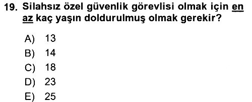 Özel Güvenlik Hukuku 1 2016-2017 Dönem Sonu Sınavı - 19. soru