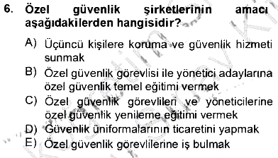 Özel Güvenlik Hukuku 2 2012-2013 Dönem Sonu Sınavı - 6. soru