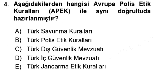 Özel Güvenlik Meslek Etiği 2017-2018 Ara Sınav - 4. soru