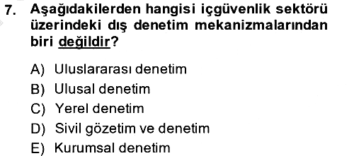 Özel Güvenlik Meslek Etiği 2014-2015 Dönem Sonu Sınavı - 7. soru