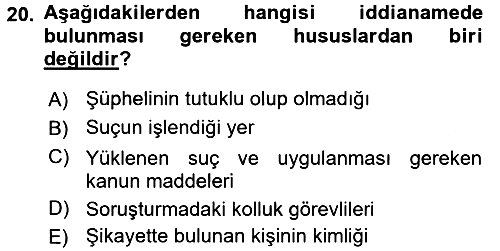 Temel Ceza Muhakemesi Hukuku Bilgisi 2016-2017 3 Ders Sınavı - 20. soru