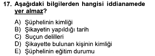 Temel Ceza Muhakemesi Hukuku Bilgisi 2012-2013 Dönem Sonu Sınavı - 17. soru