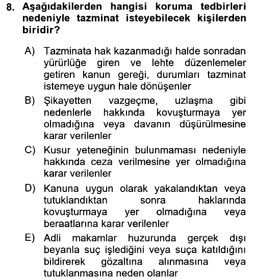 Temel Ceza Muhakemesi Hukuku Bilgisi 2016-2017 Dönem Sonu Sınavı - 8. soru
