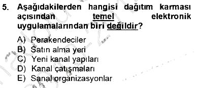 E-Perakendecilik 2013-2014 Tek Ders Sınavı - 5. soru
