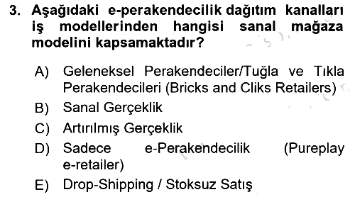 E-Perakendecilik 2022-2023 Yaz Okulu Sınavı - 3. soru