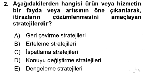 Kişisel Satış Teknikleri 2016-2017 Ara Sınav - 2. soru