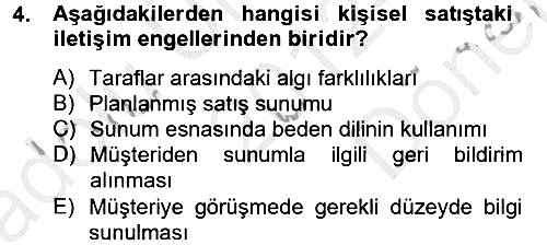 Kişisel Satış Teknikleri 2012-2013 Dönem Sonu Sınavı - 4. soru