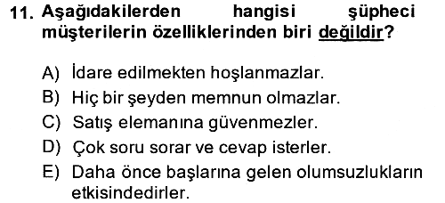 Kişisel Satış Teknikleri 2013-2014 Dönem Sonu Sınavı - 11. soru