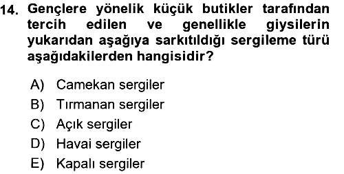 Mağaza Atmosferi 2015-2016 Ara Sınav - 14. soru