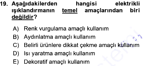 Mağaza Atmosferi 2015-2016 Ara Sınav - 19. soru