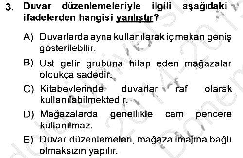 Mağaza Atmosferi 2014-2015 Dönem Sonu Sınavı - 3. soru