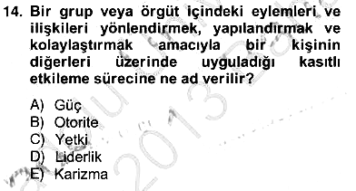 Organizasyonlarda Davranış 2012-2013 Ara Sınav - 14. soru