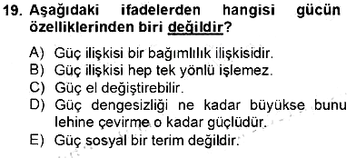 Organizasyonlarda Davranış 2012-2013 Dönem Sonu Sınavı - 19. soru