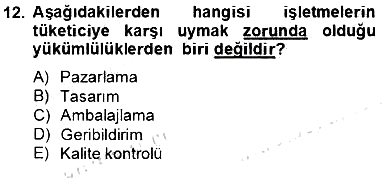Organizasyonlarda Davranış 2013-2014 Tek Ders Sınavı - 12. soru