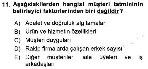 Perakendecilikte Müşteri İlişkileri Yönetimi 2019-2020 Ara Sınav - 11. soru