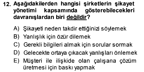 Perakendecilikte Müşteri İlişkileri Yönetimi 2014-2015 Dönem Sonu Sınavı - 12. soru