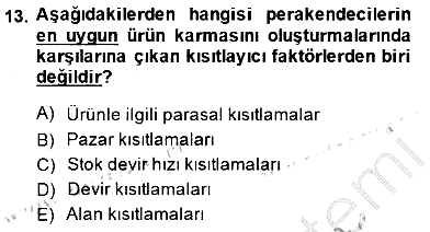 Perakendecilikte Ürün Yönetimi 2014-2015 Ara Sınav - 13. soru