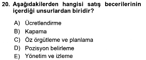 Satış Yönetimi 2016-2017 3 Ders Sınavı - 20. soru