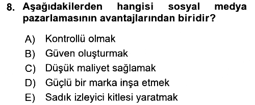 Sosyal Medya 2016-2017 Ara Sınav - 8. soru