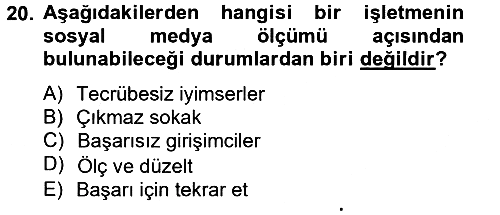 Sosyal Medya 2012-2013 Dönem Sonu Sınavı - 20. soru