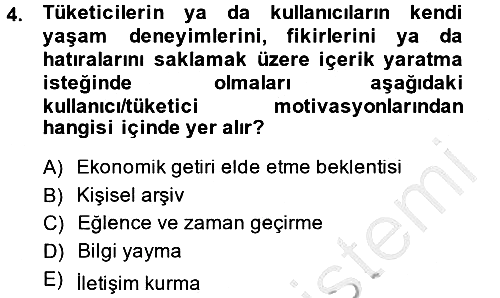 Sosyal Medya 2013-2014 Dönem Sonu Sınavı - 4. soru