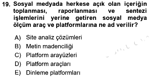 Sosyal Medya 2015-2016 Dönem Sonu Sınavı - 19. soru
