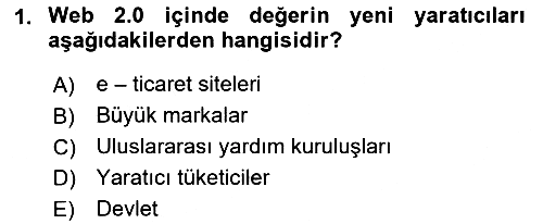 Sosyal Medya 2018-2019 Yaz Okulu Sınavı - 1. soru