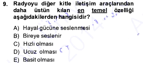 Radyo ve Televizyon Programcılığının Temel Kavramları 2014-2015 Ara Sınav - 9. soru