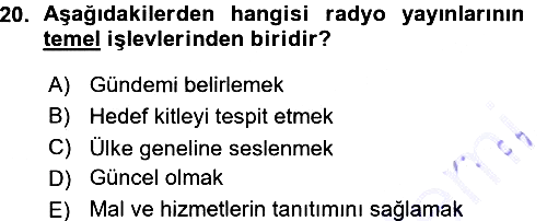 Radyo ve Televizyon Programcılığının Temel Kavramları 2015-2016 Ara Sınav - 20. soru
