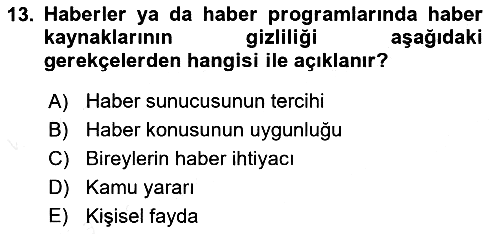 Radyo ve Televizyon Programcılığının Temel Kavramları 2018-2019 Ara Sınav - 13. soru