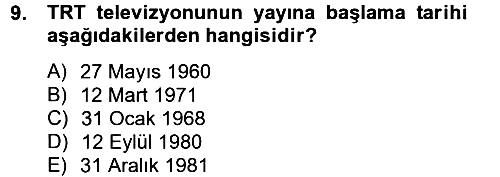 Radyo ve Televizyon Yayıncılığı 2012-2013 Ara Sınav - 9. soru