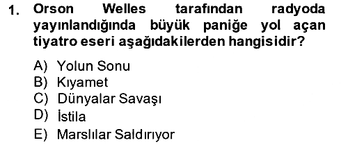 Radyo ve Televizyon Yayıncılığı 2013-2014 Ara Sınav - 1. soru