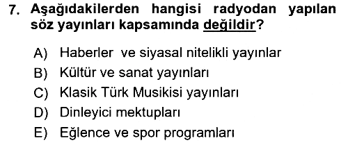 Radyo ve Televizyon Yayıncılığı 2015-2016 Ara Sınav - 7. soru