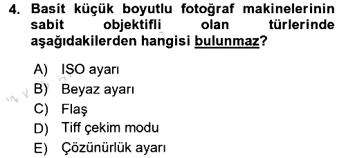 Sayısal Fotoğraf Makineleri 2017-2018 Ara Sınav - 4. soru